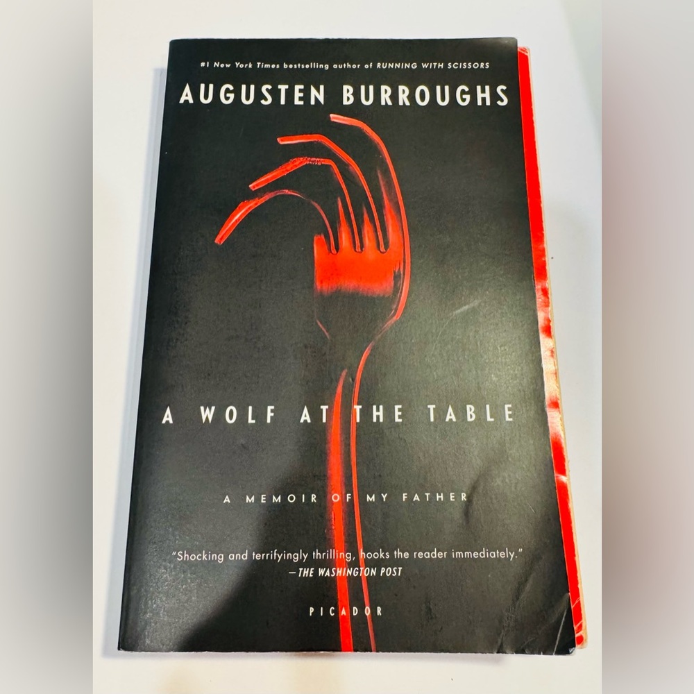 A Wolf at the Table Softcover Book by Augusten Burroughs